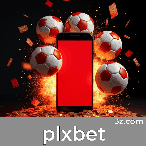 plxbet: Experiência de Jogo Diversificada para Brasileiros